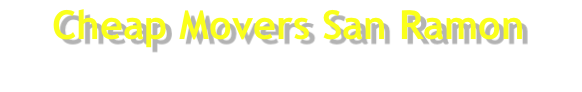 Cheap Movers San Ramon